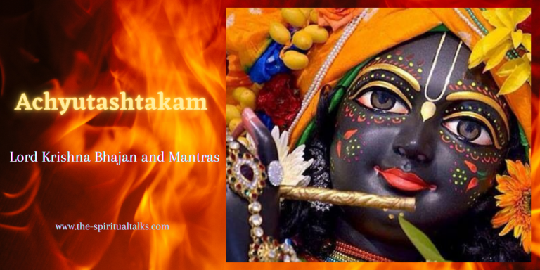 Read more about the article Achyuta Ashtakam Lyrics with meaning